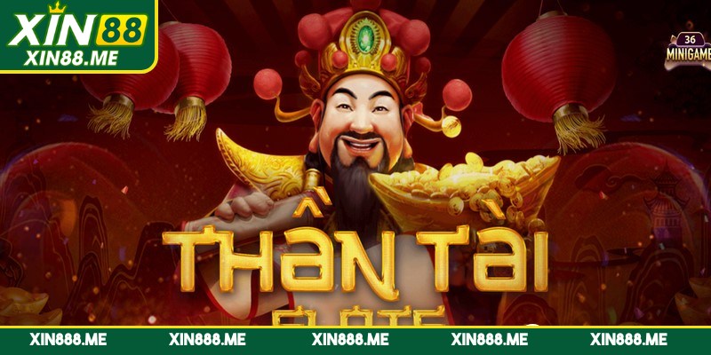 Nổ hũ thần tài một siêu phẩm giải trí kiếm thưởng hấp dẫn 